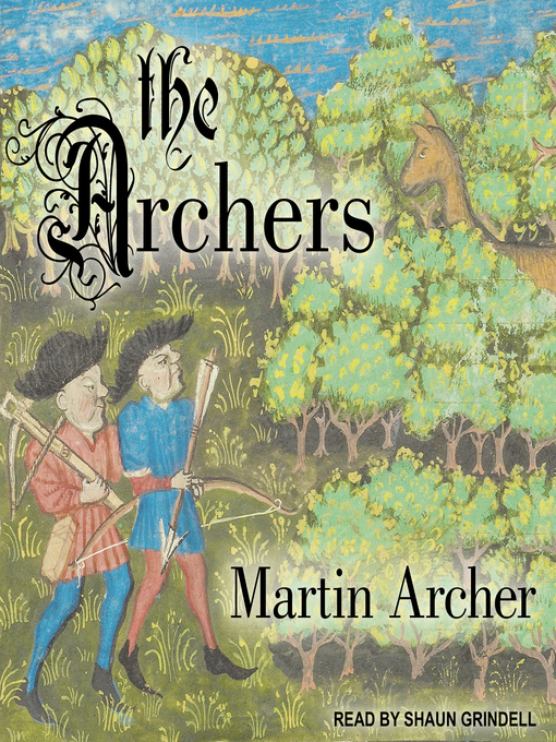 Title details for The Archers by Martin Archer - Available